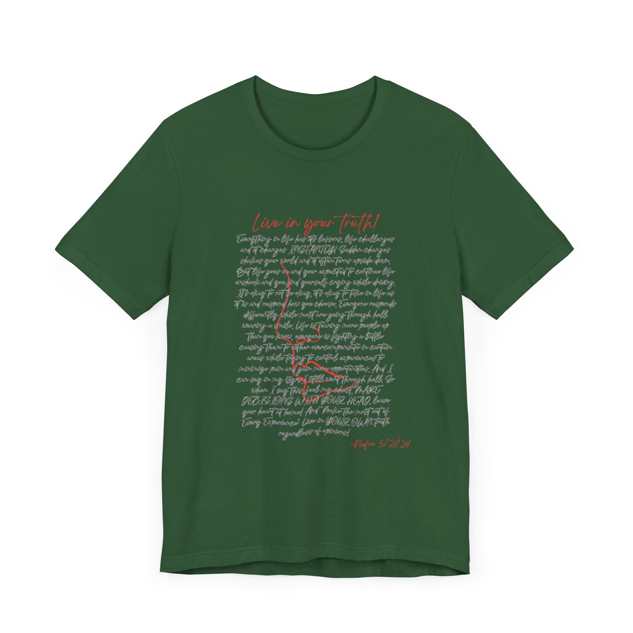 Live In Your Truth T-Shirt